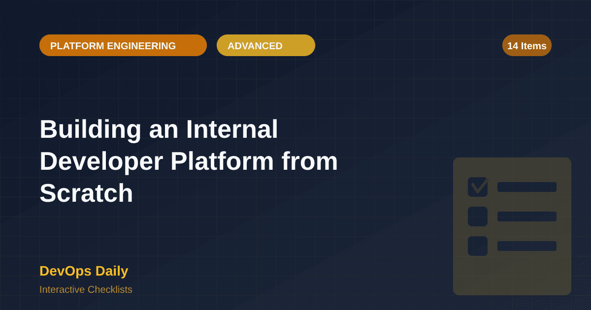 Building an Internal Developer Platform