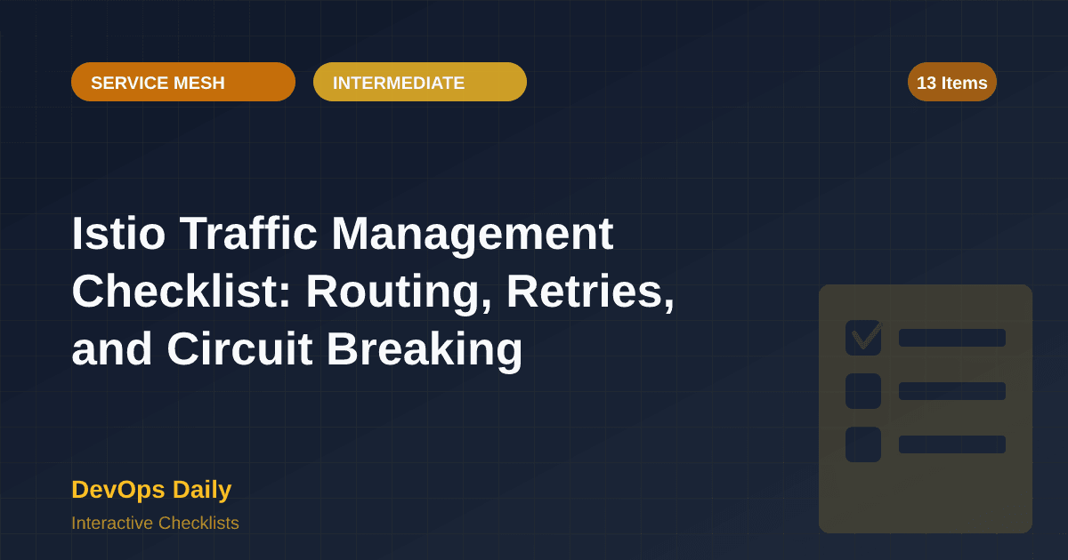 Istio traffic management checklist