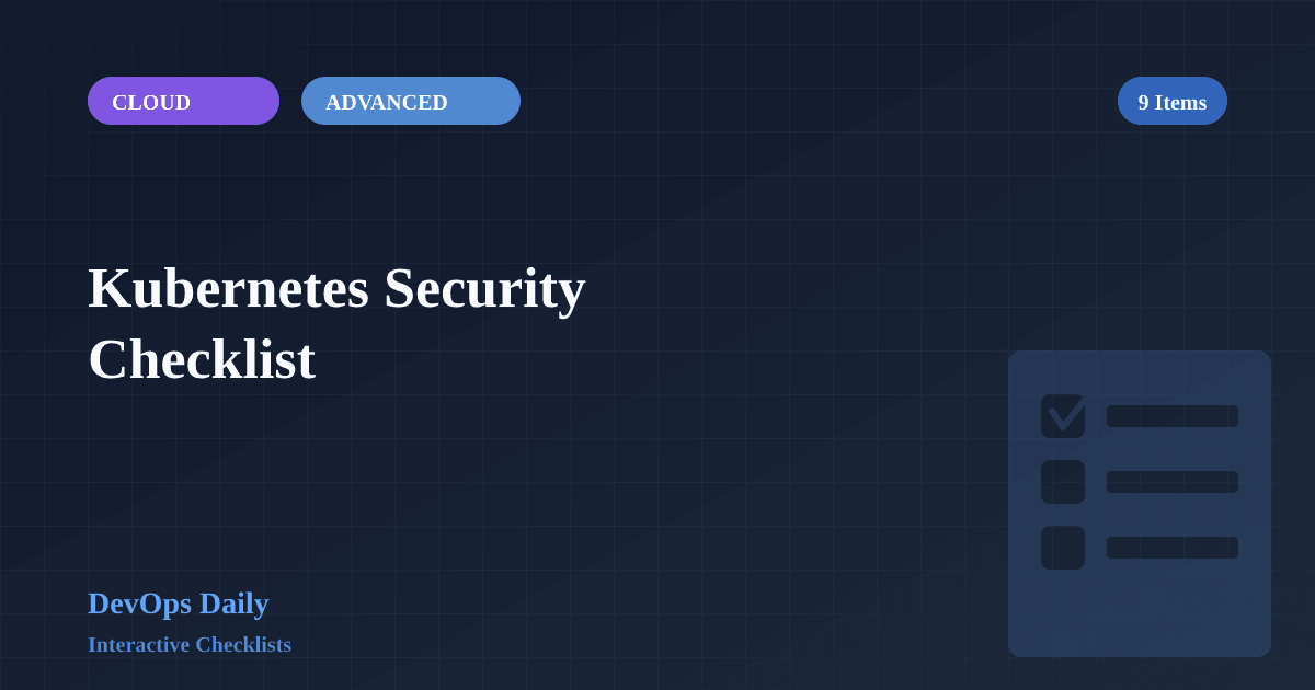 Kubernetes Security Checklist