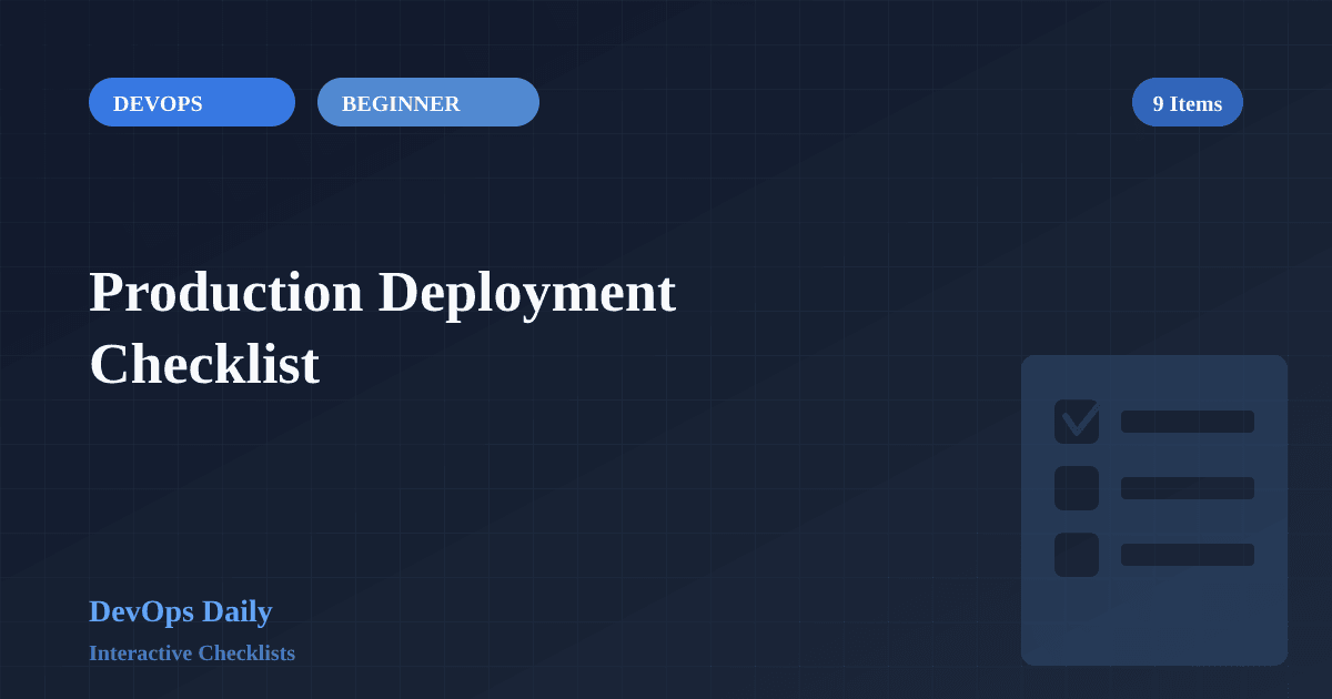 Production Deployment Checklist