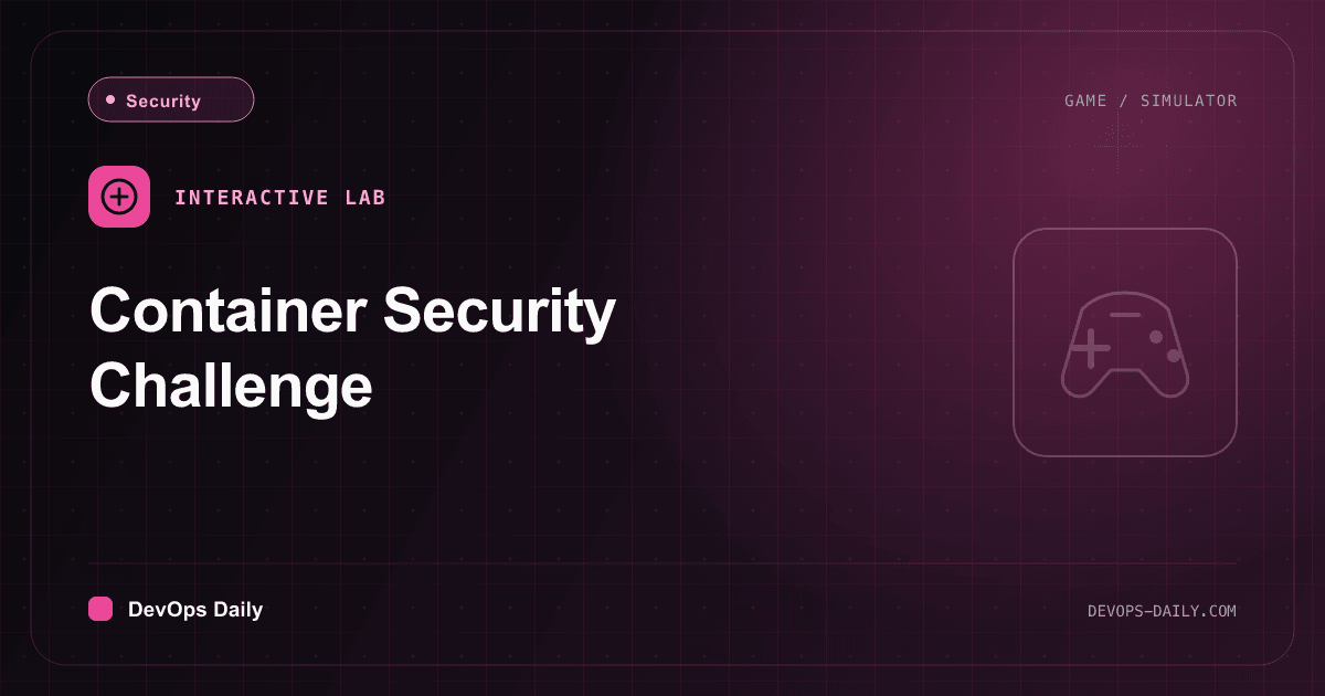 Container Security Challenge