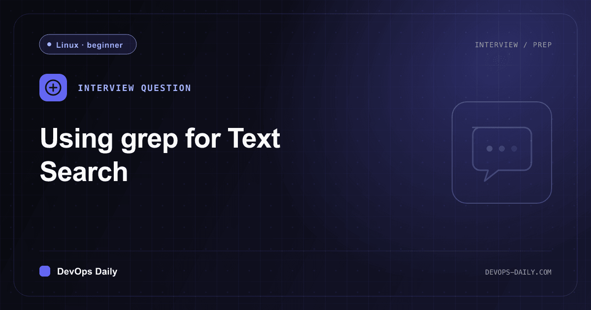 Using grep for Text Search - Interview Question