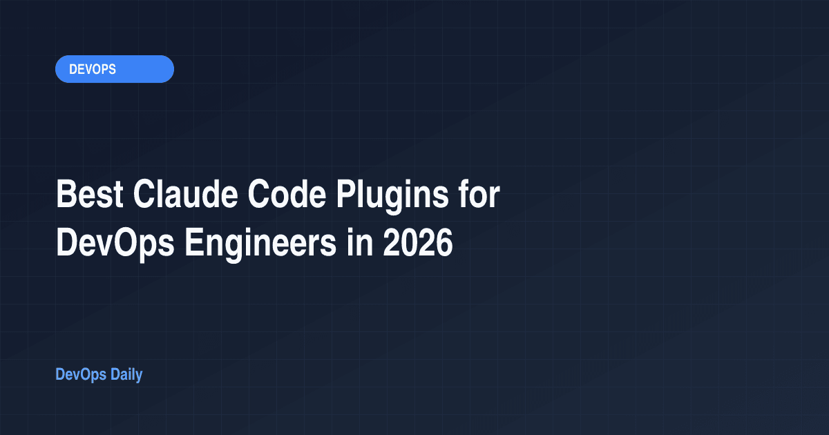 Best Claude Code Plugins for DevOps Engineers in 2026