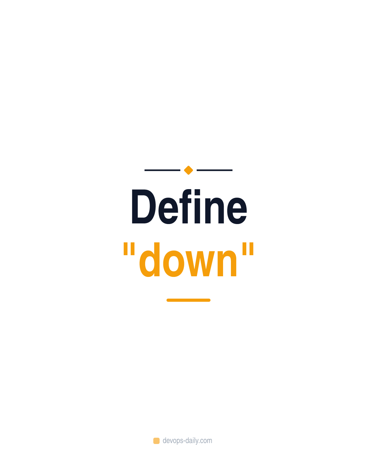 Define "down"