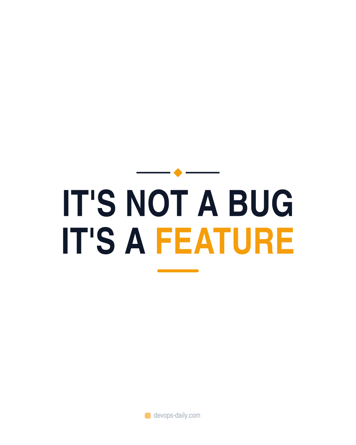 It's not a bug it's a feature